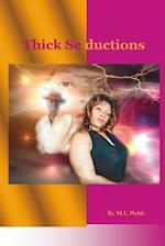 Thick Seductions