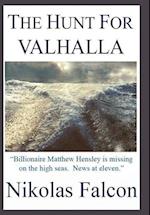 The Hunt For VALHALLA