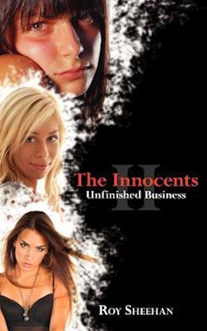 The Innocents II: Unfinished Business