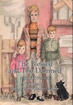 The Blessed and the Damned