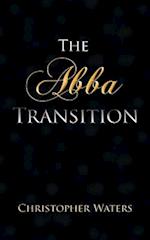 The Abba Transition