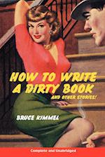 How to Write a Dirty Book and Other Stories