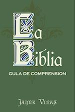 La Biblia - Gula de Comprension