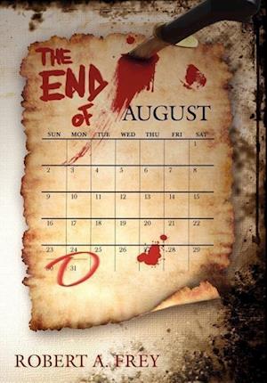 The End of August