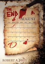 The End of August