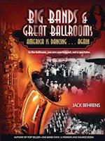 Big Bands and Great Ballrooms