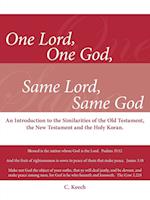 One Lord, One God, Same Lord, Same God