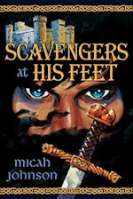 Scavengers at His Feet
