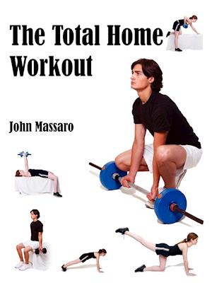 The Total Home Workout