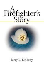 A Firefighter's Story