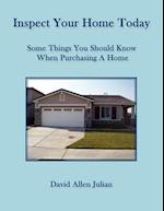 Inspect Your Home Today