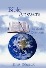 Bible Answers To World Questions