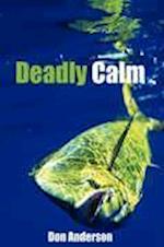 Deadly Calm