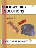 Solidworks Solutions Volume II