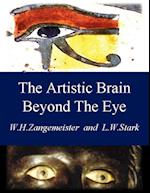 The Artistic Brain Beyond the Eye