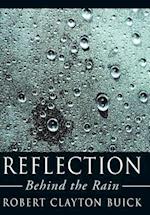 Reflection: Behind the Rain 