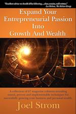 Expand Your Entrepreneurial Passion Into Growth And Wealth