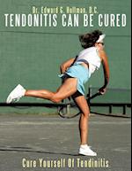 Cure Yourself Of Tendinitis