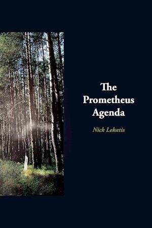 The Prometheus Agenda