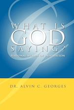 What Is God Saying?