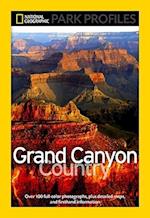 National Geographic Park Profiles: Grand Canyon County