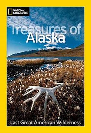 National Geographic Treasures of Alaska