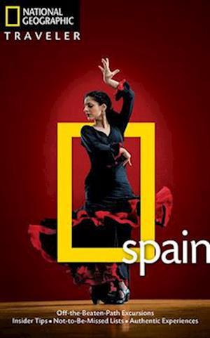 National Geographic Traveler: Spain, Fourth Edition