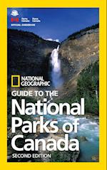 National Geographic Guide to the National Parks of Canada, 2nd Edition