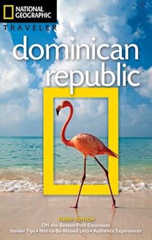NG Traveler: Dominican Republic, 3rd Edition