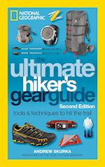 The Ultimate Hiker's Gear Guide, 2nd Edition
