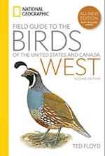 National Geographic Field Guide to the Birds of the United States and Canada--West, 2nd Edition