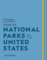 National Geographic Guide to National Parks of the United States Journal