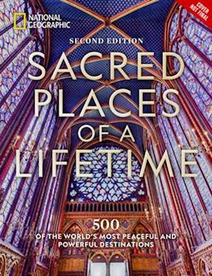 Sacred Places of a Lifetime, Second Edition