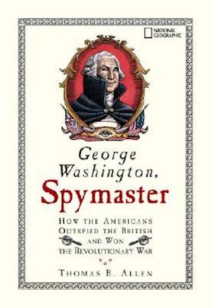 George Washington, Spymaster