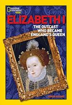 World History Biographies: Elizabeth I