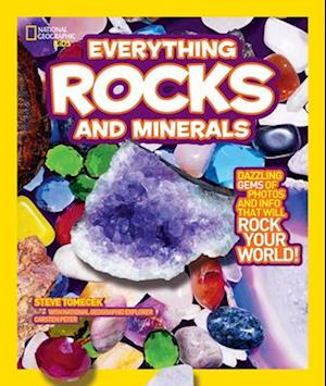 Everything Rocks and Minerals