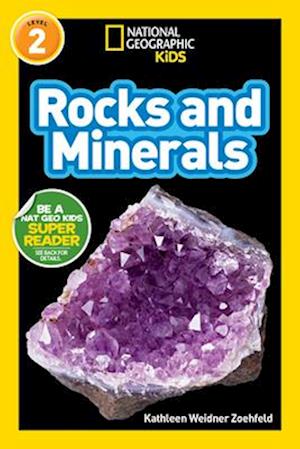 National Geographic Kids Readers: Rocks and Minerals