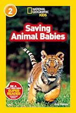 National Geographic Kids Readers: Saving Animal Babies