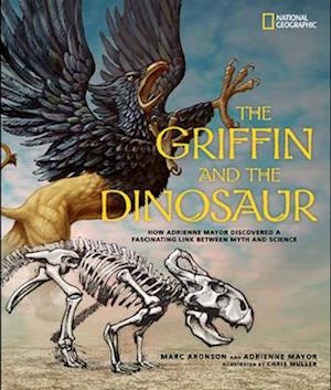 The Griffin and the Dinosaur