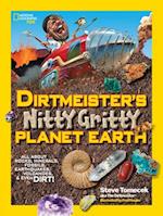 Dirtmeister's Nitty Gritty Planet Earth