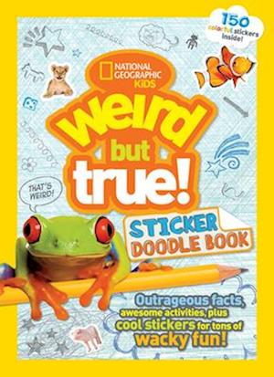 Weird But True! Sticker Doodle Book