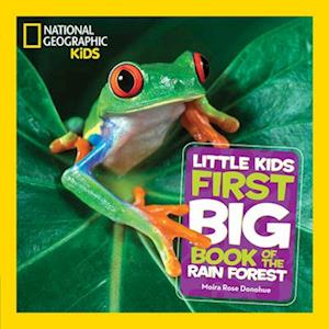 Little Kids First Big Book of The Rainforest