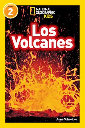 National Geographic Kids Readers: Los Volcanes (L2)