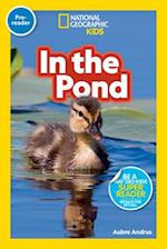 National Geographic Readers: In the Pond (Prereader)