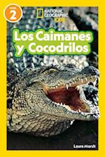 National Geographic Readers Los Caimanes Y Cocodrilos (Nivel 2)