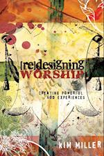 Redesigning Worship