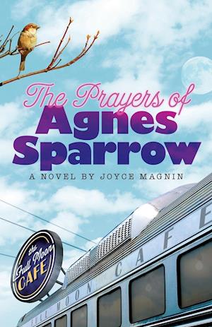 The Prayers of Agnes Sparrow