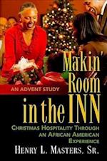 Makin' Room in the Inn