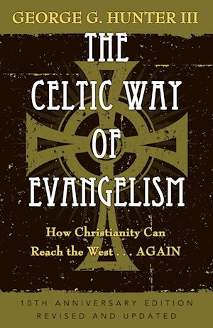 The Celtic Way of Evangelism