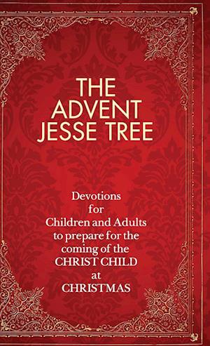 The Advent Jesse Tree